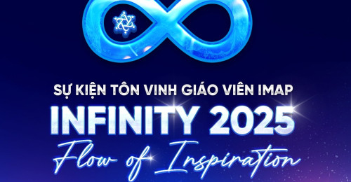 RỰC RỠ ĐÊM GALA TÔN VINH GIÁO VIÊN INFINITY 2025 – FLOW OF INSPIRATION