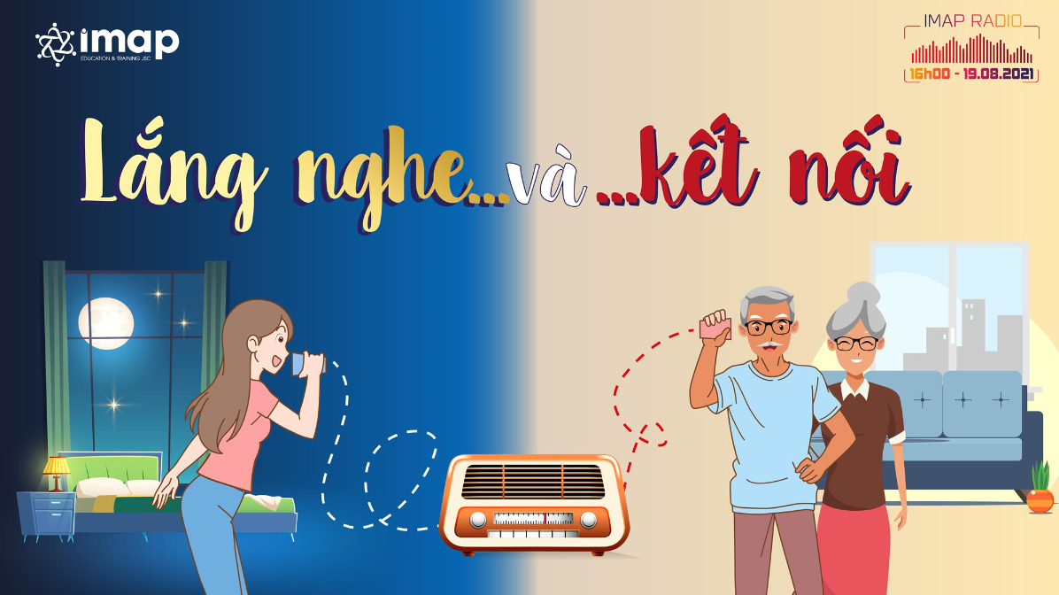 IMAP Radio số 8: Lắng nghe và kết nối